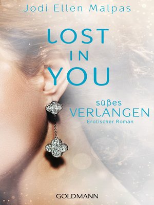 cover image of Lost in you. Süßes Verlangen